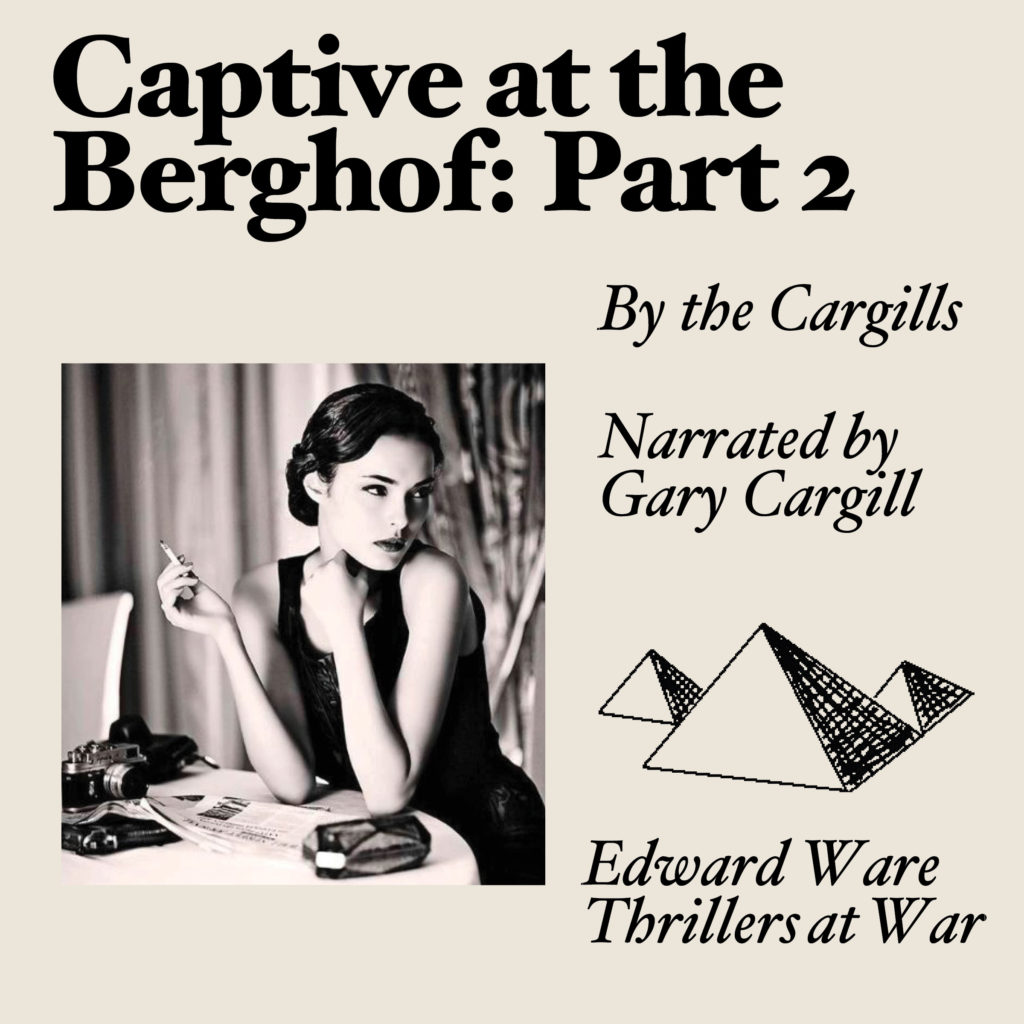 Captive at the Berghof Part 2 Audio Edition Cover